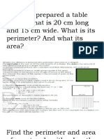 Anabelle Prepared A Table Napkin That Is 20 CM Long and 15 CM Wide. What Is Its Perimeter? and What Its Area?