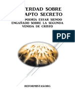 La Verdad Sobre El Rapto Secreto: Usted Podría Estar Siendo Engañado Sobre La Segunda Venida de Cristo