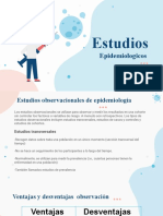 Estudios: Epidemiologicos