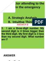 Patient in The Emergency Room A. Strategic Analysis B. Intuitive Thinking