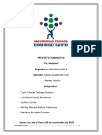 Proyecto Formativo "Pil Andina" Asignatura: Administración II Docente: Santos Gualberto Cam Turno: Noche Integrantes