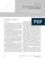 Recommendations To The Improvement of Odontology Care: Recomendaciones para Mejorar La Práctica Odontológica