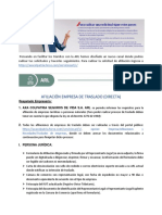 Afiliación Empresa de Traslado (Directa) : Respetado Empresario: 1. Axa Colpatria Seguros de Vida S.A. Arl