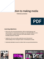 Introduction To Making Media: Preliminary Production