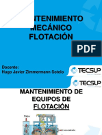 Mantenimiento Mecánico Flotación: Docente: Hugo Javier Zimmermann Sotelo