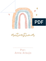 Autoestima: Por: Anna Araujo