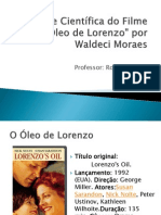 Análise Científica Do Filme O Oleo de Lorenzo