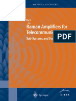 Raman Amplifiers For Telecommunications 2 - 0387406565