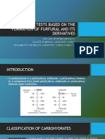 Carbohydrates Tests Based On The Formation of Furfural and Its Derivatives 1 1