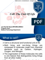 Cell: The Unit of Life: Jon Paul M. Reyes, RMT, MBA, MSMLS Program Chair Medical Technology Department