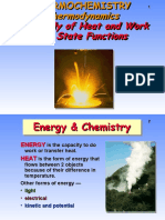 Thermodynamics The Study of Heat and Work and State Functions