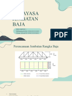 Rekayasa Jembatan Baja: Kelompok 2 Muhammad Aldi (1904101010109) Ichsan Qibriel H (1904101010063)