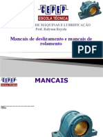 Aula 4 - Mancais de Deslizamento e Mancais de Rolamento