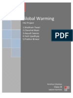 Global Warming: FA2 Project 1.shubham Tiwari 2.chanchal Bisen 3.aayush Saxena 4.yash Upadhyay 5.prakhar Binwar