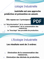 L'Ecologie Industrielle: L'écologie Industrielle Est Une Approche Prédictive Et Préventive en Amont