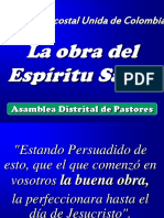 La Obra Del Espíritu Santo: Iglesia Pentecostal Unida de Colombia