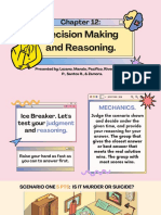 Decision Making and Reasoning.: Presented By: Lozano, Manalo, Pacifico, Rivera, Santos P., Santos R., & Zamora