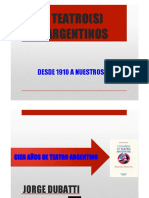 Teatro (S) Argentinos: Desde 1910 A Nuestros Días