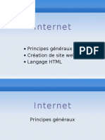 Internet: Principes Généraux Création de Site Web Langage HTML