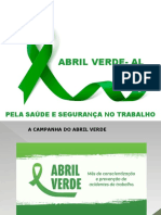 Abril Verde-Al: Pela Saúde E Segurança No Trabalho