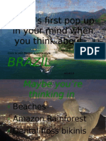 What's First Pop Up in Your Mind When You Think About : Brazil