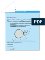 The Chapter Contains: Definition of Stress Definition of Fluid Concept of Continum Fluid Properties