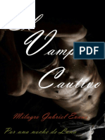 Milagro Gabriel Evans - Es Culpa de La Luna - 2 El Vampiro Cautivo PDF