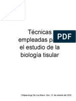 Técnicas Empleadas para El Estudio de La Biología Tisular