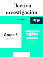 Grupo 8 Actividad 5 NRC 50-7411 Electiva de Investigacion