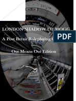 London Shadow of Mogg - A Post Brexit Roleplaying Game - Out Means Out Edition