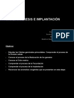 EMBRIOLOGÍA 4 GAMETOGÉNESIS, FECUNDACIÓN E IMPLANTACIÓN (1) (1) .Odp