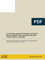 Los Jovenes Del Barrio Zavaleta y La Villa 21-24 y Su Relacion Con El Consumo Del Paco. Primer Informe