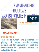 Safety and Maintenance of Haual Road