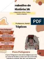 Trabalho de História 3A: Integrantes Arthur, Pedro, André e Newton