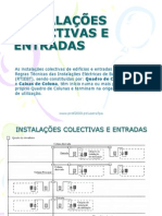 Instalações Colectivas e Entradas