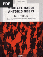 Hardt, M. y Negri, A. (2005) - Multitud. en Multitud. Barcelona Random House Mondadori. Pp. 125-130.