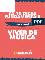 As 10 Dicas Fundamentaos para Voce Viver de Musica