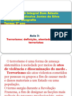 3°-Aula - 3º Ano - Terrorismo Definição, Atentados e Grupos Terroristas (1ºbimestre)