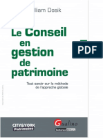 Le Conseil en Gestion de Patrimoine. Tout Savoir Sur La Méthode de L Approche Globale (William Dosik)