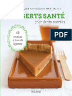 Desserts Sante Pour Dents Sucrees - Annik de Celles Et Andreanne Ma