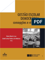 Gestão Democrática Na e Da Educação - Concepções e Vivências