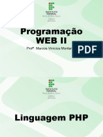 Programação Web Ii: Profº. Marcos Vinícius Montanari