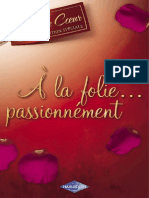 À La Folie Passionnément