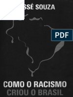 2021 Souza Racismo Criou Brasil