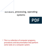 Software Processing and Operating Systems