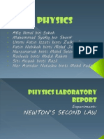 PHYSICS Newton's Second Law Experiment