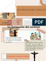 La Formación Del Carácter