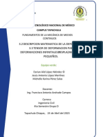 Descripcion Matematica de La Deformacion. 3.2 3.3 Tensor de Deformacion para Deformaciones Infinitales Y Desplazamientos Pequeños