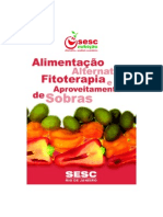 Alimentação Alternativa - Fitoterapia e Aproveitamento de Sobras - Sesc