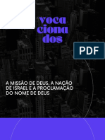 A NAÇÃO DE ISRAEL - VOCACIONADOS (Manu)